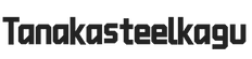 tanakasteelkagu.com - Home